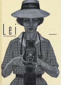 Lei. Vivian Maier Lei. Vivian Maier